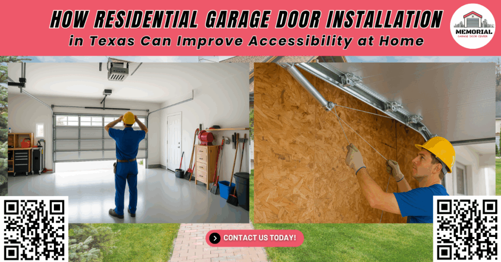 How Residential Garage Door Installation in Texas Can Improve Accessibility at Home 1 How Residential Garage Door Installation in Texas Can Improve Accessibility at Home
