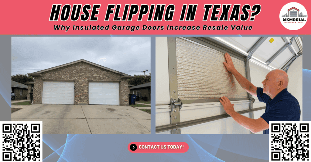 House Flipping in Texas: Why Insulated Garage Doors Increase Resale Value 1 House Flipping in Texas: Why Insulated Garage Doors Increase Resale Value