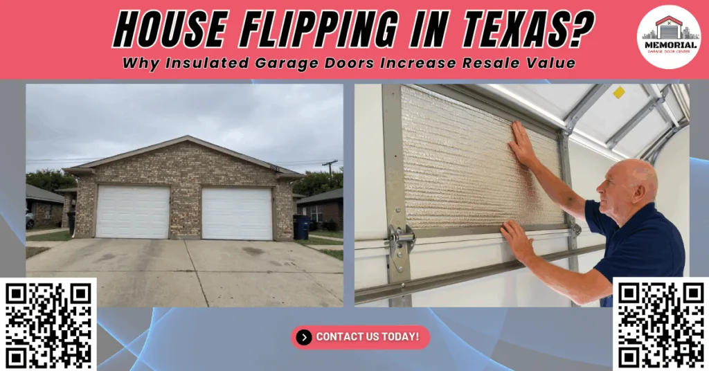 House Flipping in Texas: Why Insulated Garage Doors Increase Resale Value 1 House Flipping in Texas: Why Insulated Garage Doors Increase Resale Value