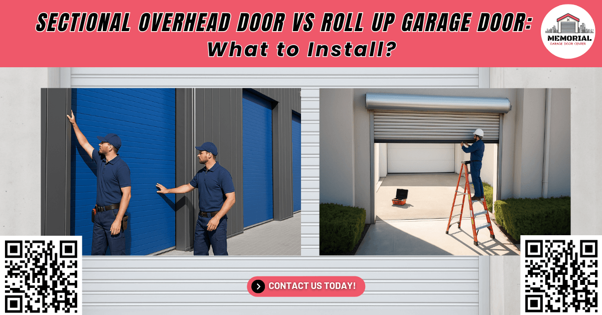 Tips & Guides 16 Sectional Overhead Door vs Roll Up Garage Door: What to Install? - Memorial Garage Door Center