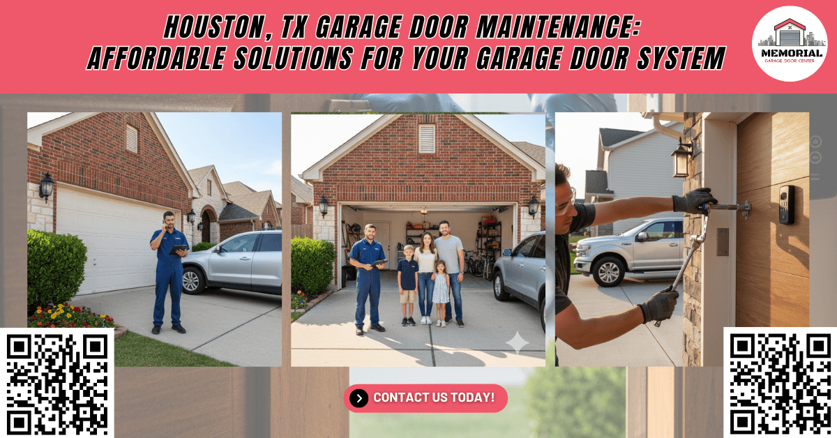 Tips & Guides 1 Houston, TX Garage Door Maintenance: Affordable Solutions for Your Garage Door System - Memorial Garage Door Center